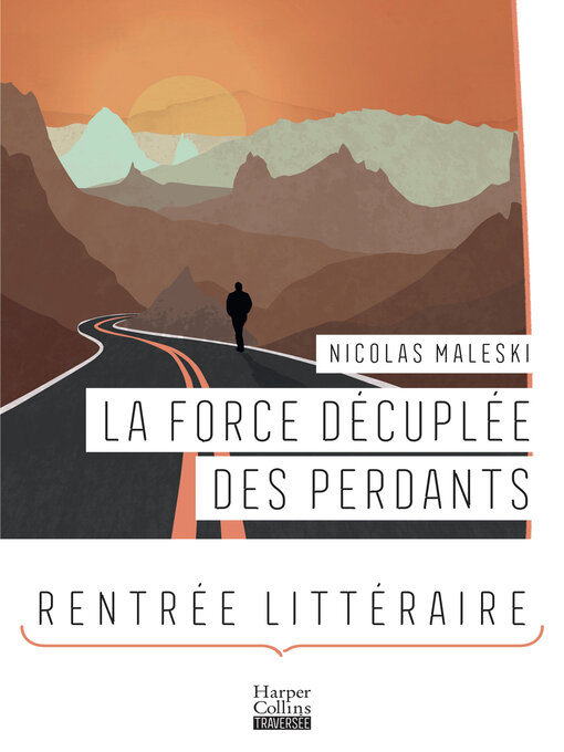 Title details for La Force décuplée des perdants by Nicolas Maleski - Available